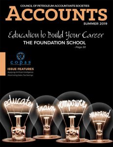 Summer 2019 - Accounts Summer2019 - Council of Petroleum Accountants Societies